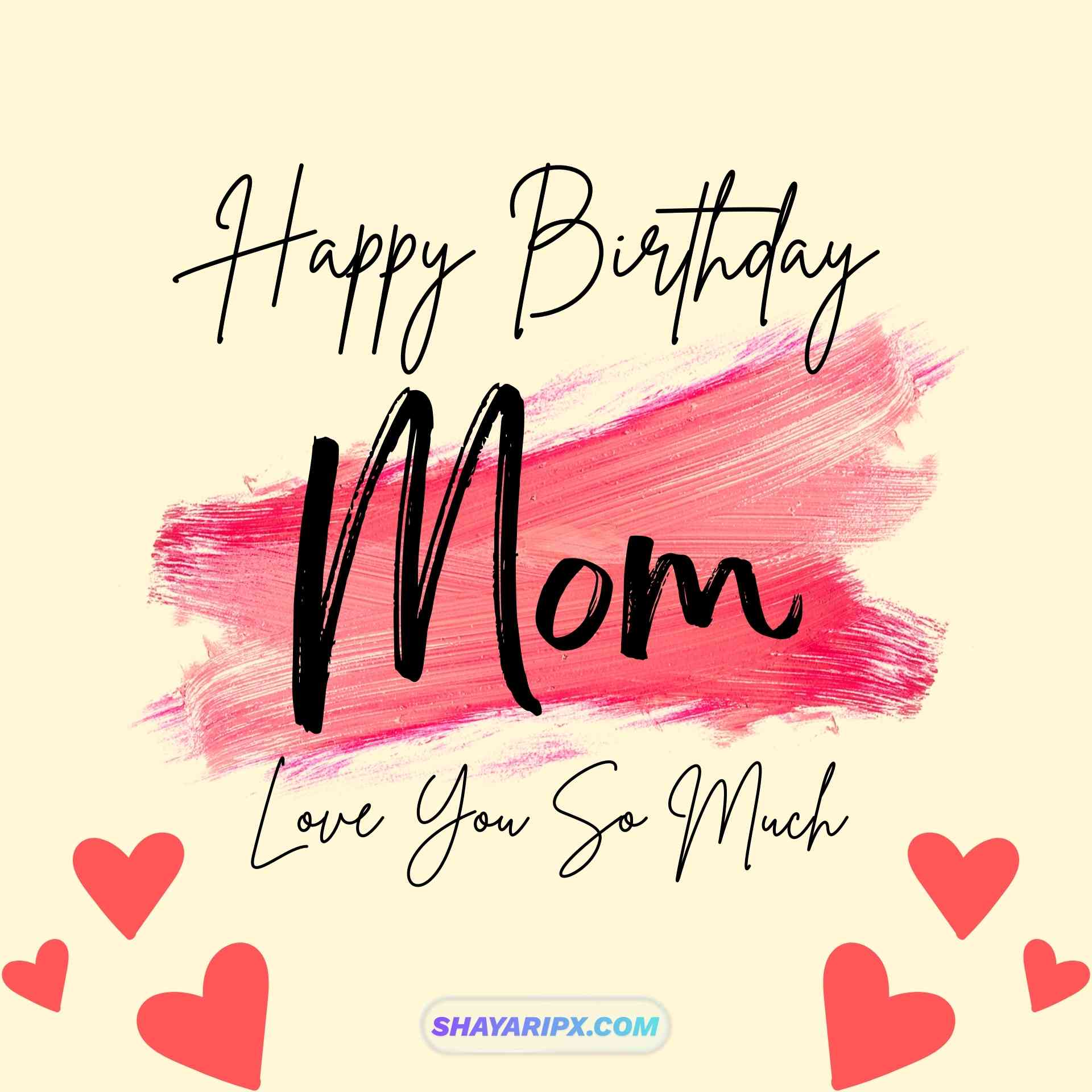 Happy Birthday Mom