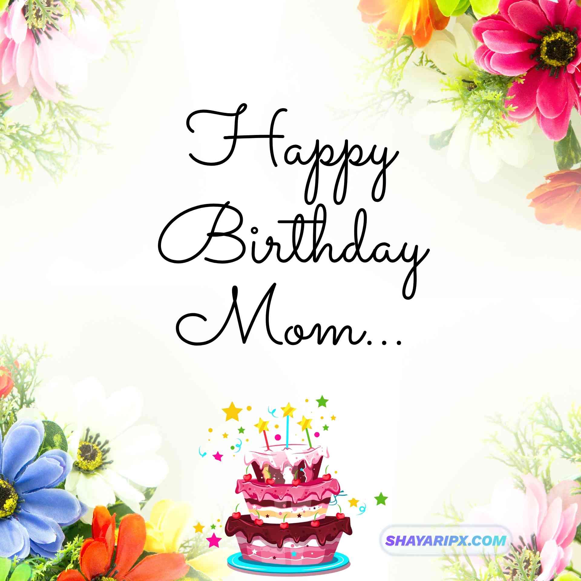 Happy Birthday Mom